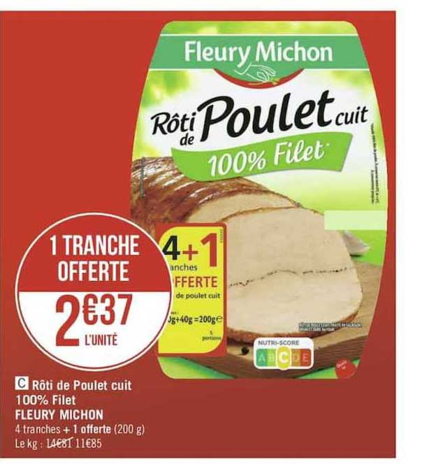 rôti de poulet cuit 100% filet fleury michon
