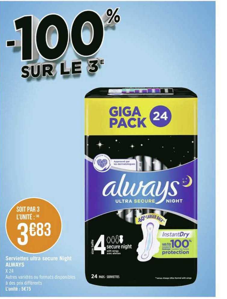 serviettes ultra secure night always -100% sur le 3è
