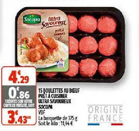 15 boulettes au bœuf prêt à cuisiner ultra savoureux socopa