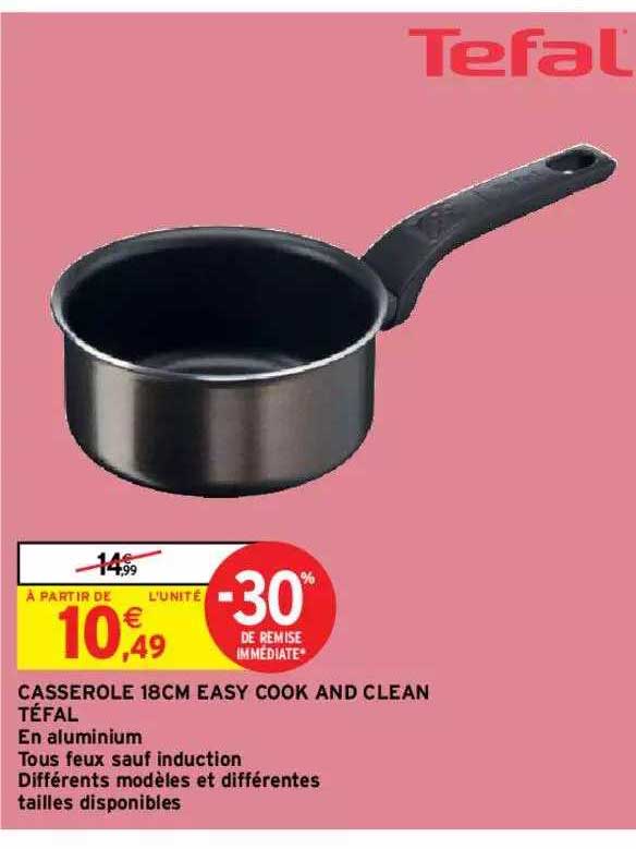 Casserole 18cm Easy Cook And Clean Tefal