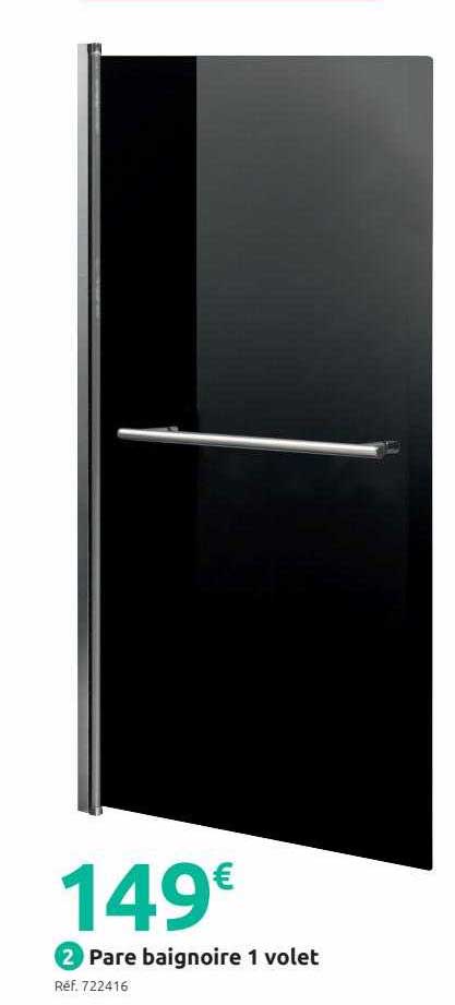 pare baignoire 1 volet