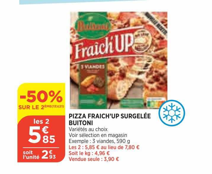 pizza fraîch'up surgelée buitoni