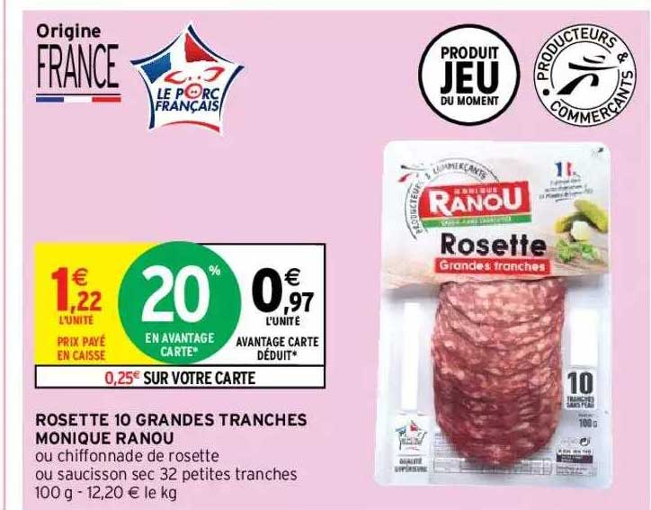 rosette 10 grandes tranches monique ranou
