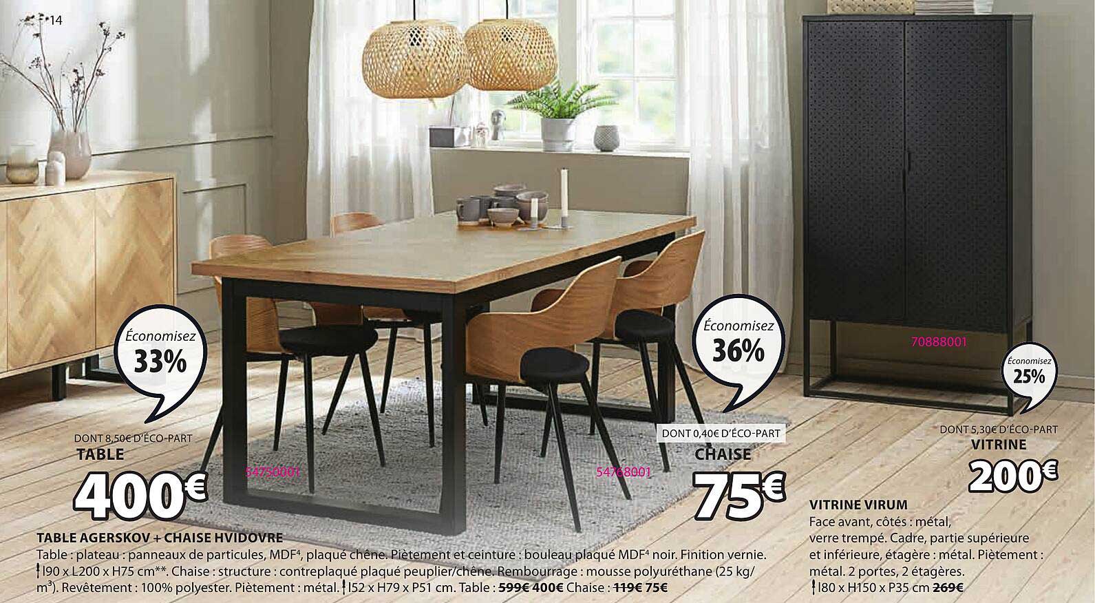 Table Agerskov + Chaise Hvidovre, Vitrine Virum