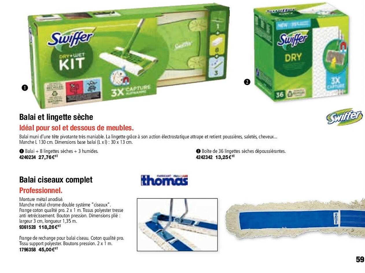 balai et lingette sèche swiffer, balai ciseaux complet thomas