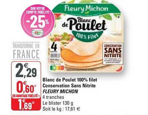 blanc de poulet 100% filet conservation sans nitrite fleury michon