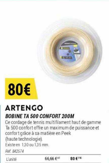 bobine ta 500 confort 200m artengo