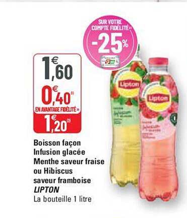 boisson façon infusion glacée menthe saveur fraise ou hibiscus saveur framboise lipton