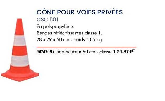 cône pour voies privées