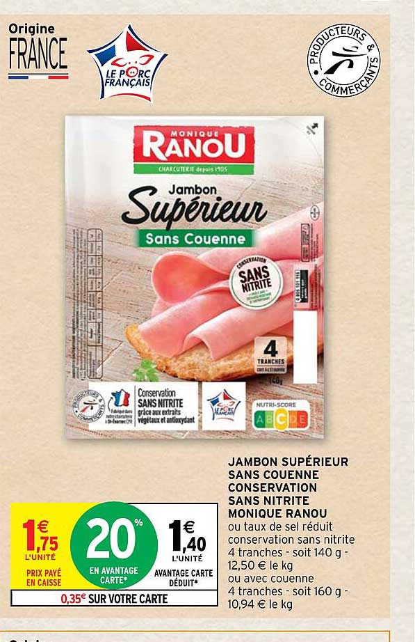 jambon supérieur sans couenne conservation sans nitrite monique ranou