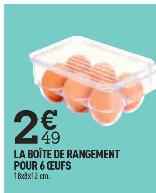 La Boîte De Rangement Pour 6 œufs