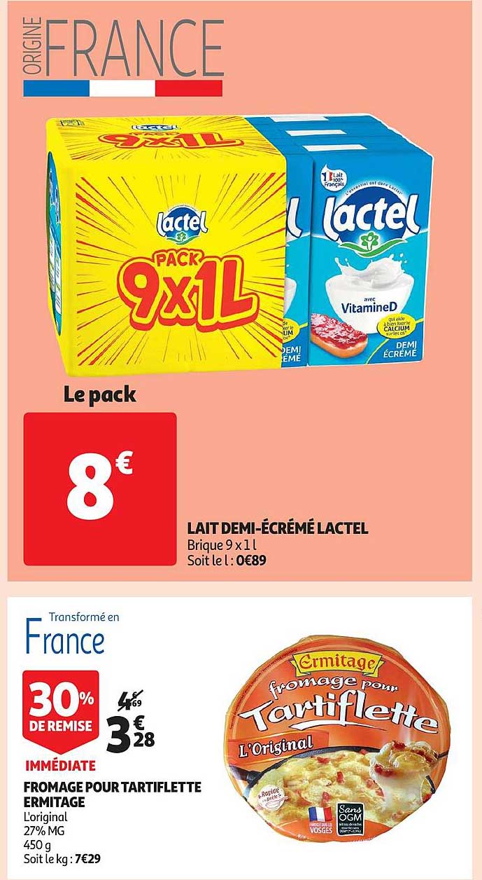 lait demi-écrémé lactel, fromage pour tartiflette ermitage
