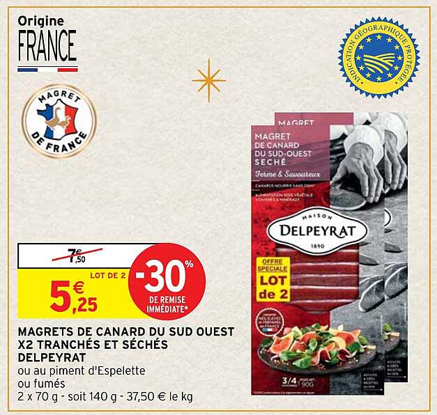 magrets de canard du sud ouest x2 tranchés et séchés delpeyrat