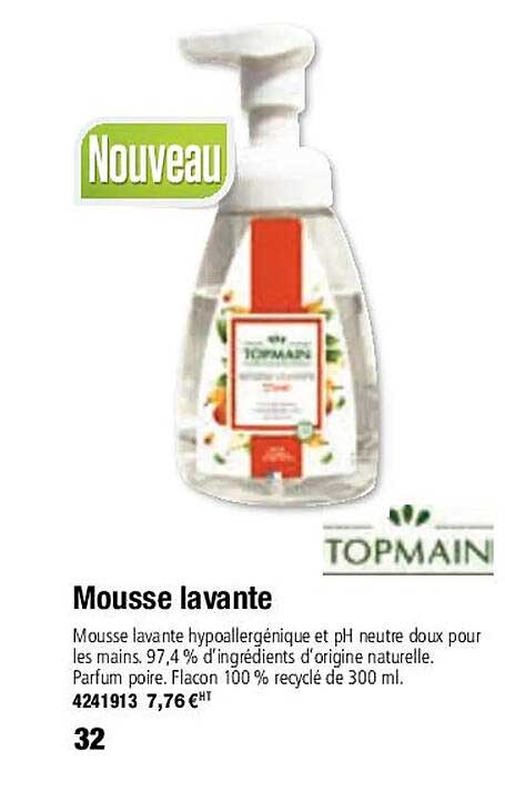 mousse lavante topmain