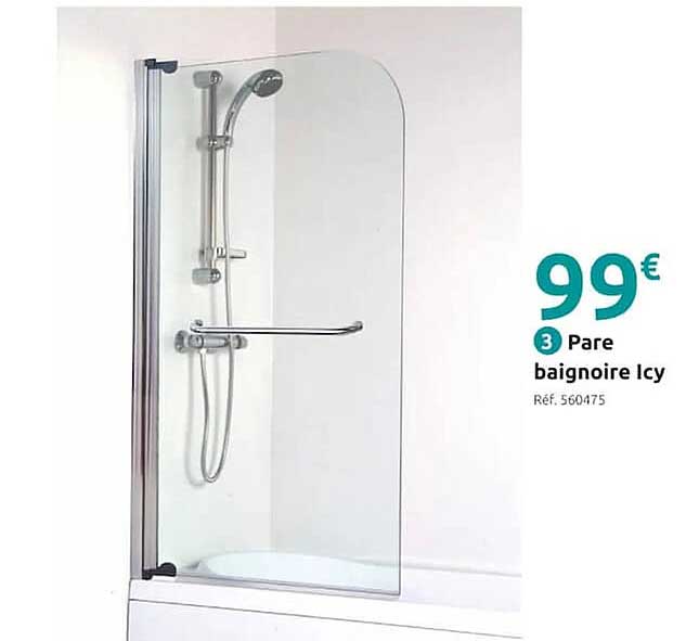pare baignoire icy