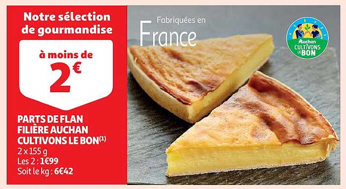 parts de flan filière auchan cultivons le bon