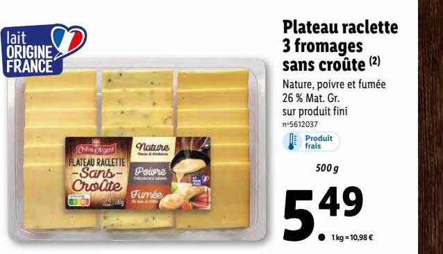 plateau raclette 3 fromages sans croûte chênes d'argent