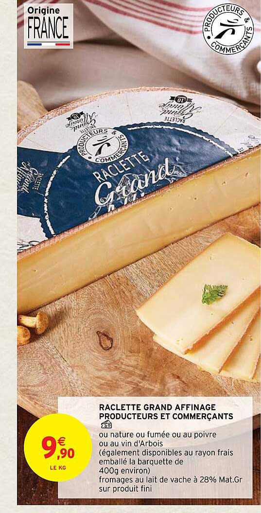 raclette grand affinage producteurs et commerçants