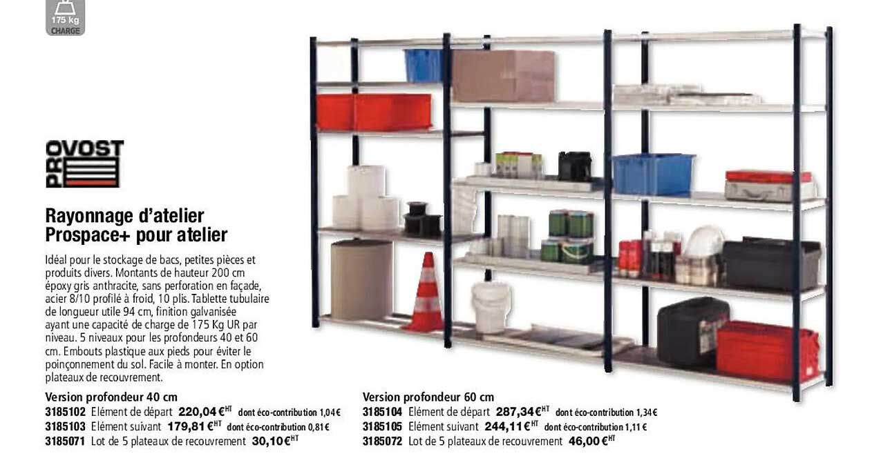 rayonnage d'atelier prospace+ pour atelier provost