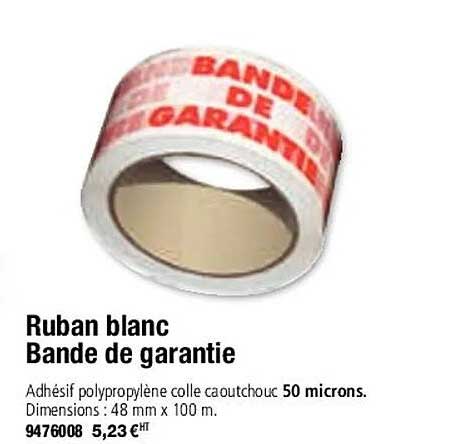 ruban blanc bande de garantie