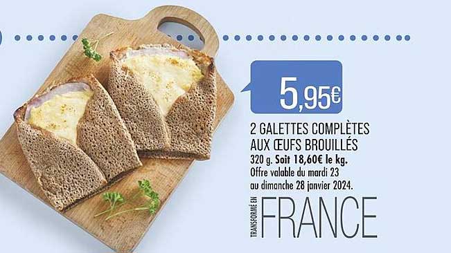 2 galettes complètes aux oeufs brouillés