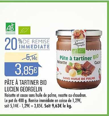 20% de remise immédiate pâte à tartiner bio lucien georgelin