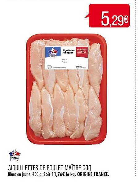 aiguillettes de poulet maître coq