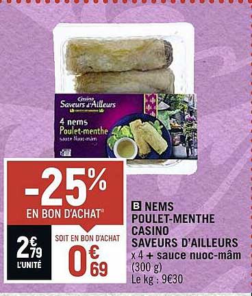 nems poulet-menthe casino saveurs d'ailleurs + sauce nuoc-mâm