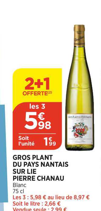 gros plant du pays nantais sur lie pierre chanau 2+1 offerte