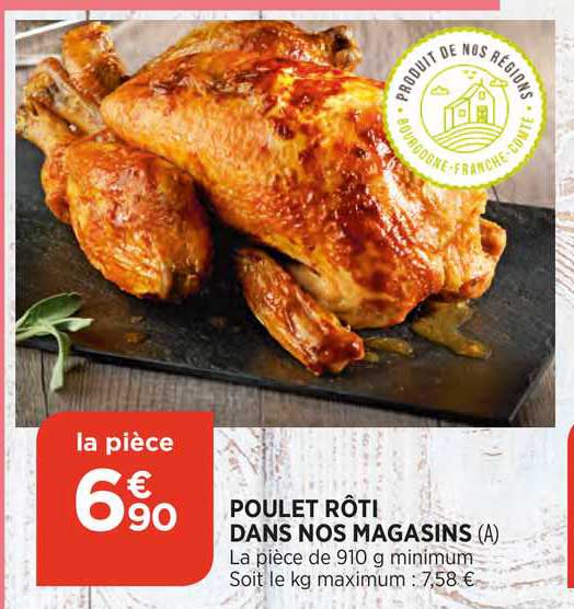 poulet rôti dans nos magasins