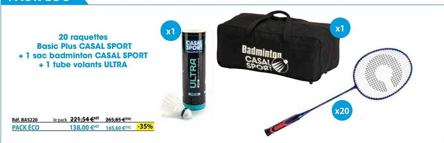 20 raquettes basic plus casal sport + 1 sac badminton casal sport + 1 tube volants ultra