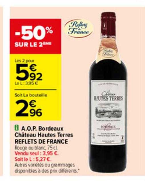 a.o.p. bordeaux château hautes terres reflets de france