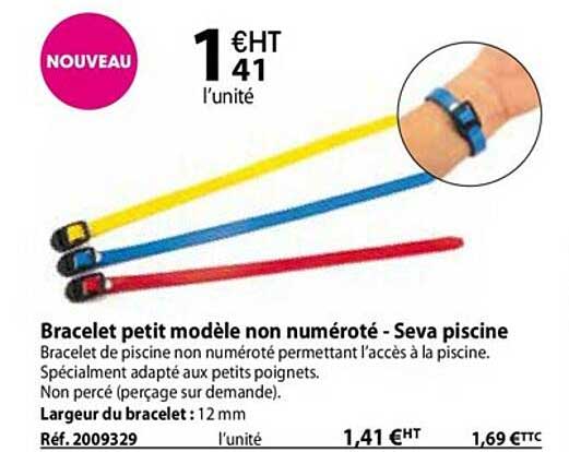 bracelet petit modèle non numéroté - seva piscine