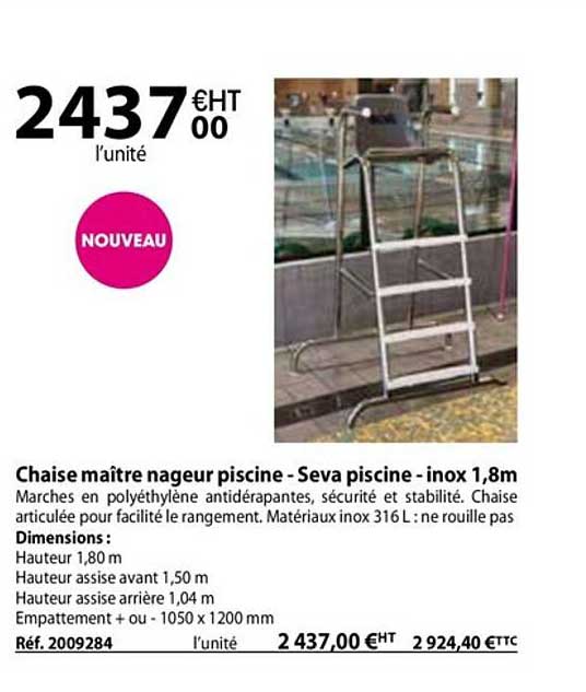 chaise maître nageur piscine - seva piscine - inox 1,8 m