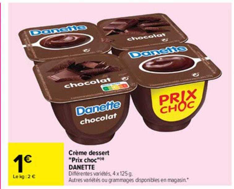 crème dessert "prix choc" danette