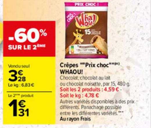 crêpes "prix choc" whaou!