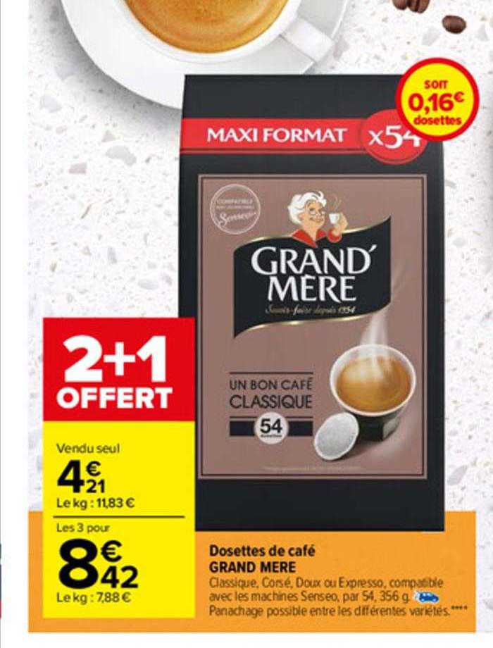 dosettes de café grand mère