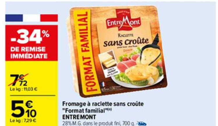 fromage à raclette sans croûte "format familial" entreMont
