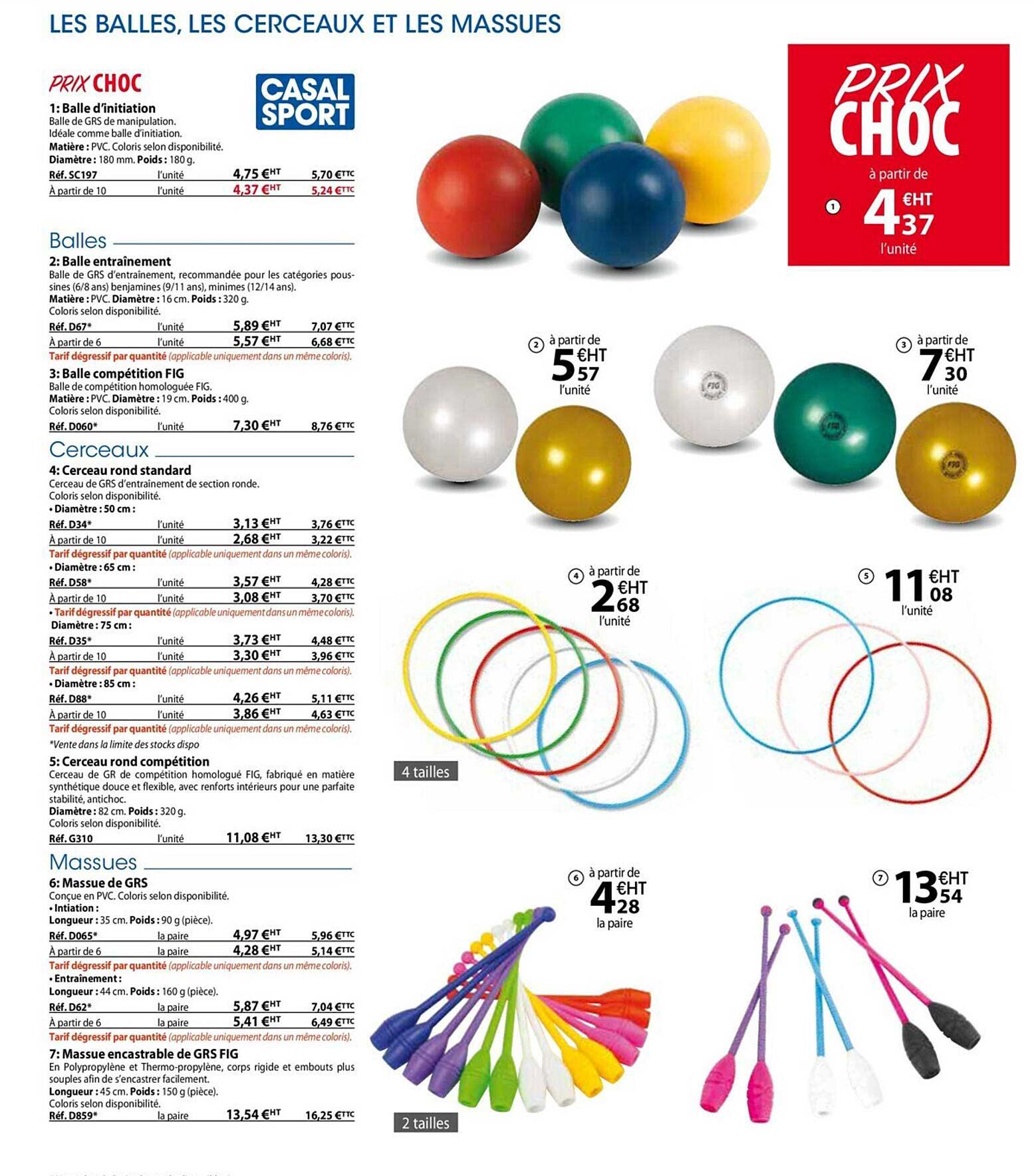 les balles, les cerceaux et les massues