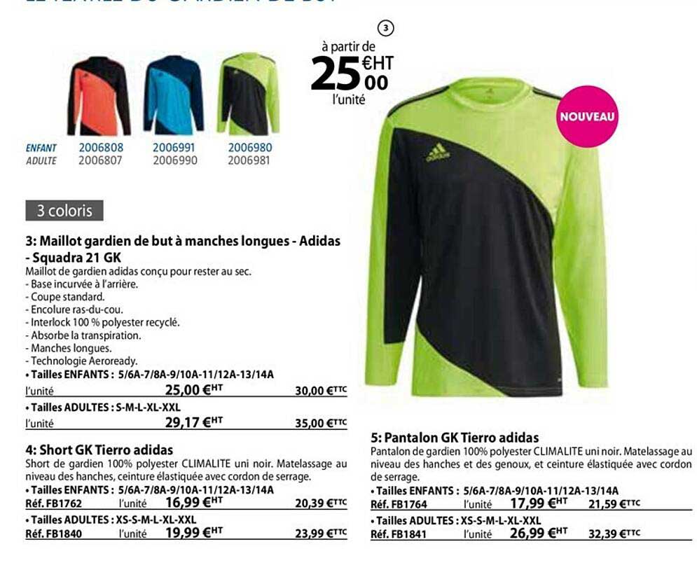 maillot gardien de but à manches longues - adidas - squadra 21 gk, short gk tierro adidas, pantalon gk tierro adidas