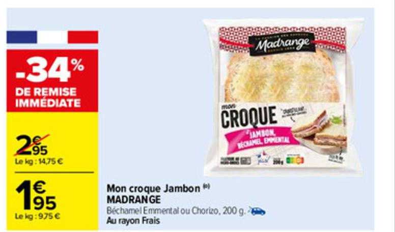 mon croque jambon madrange