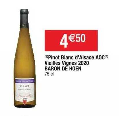 pinot blanc d'alsace aoc vieilles vignes 2020 baron de hoen