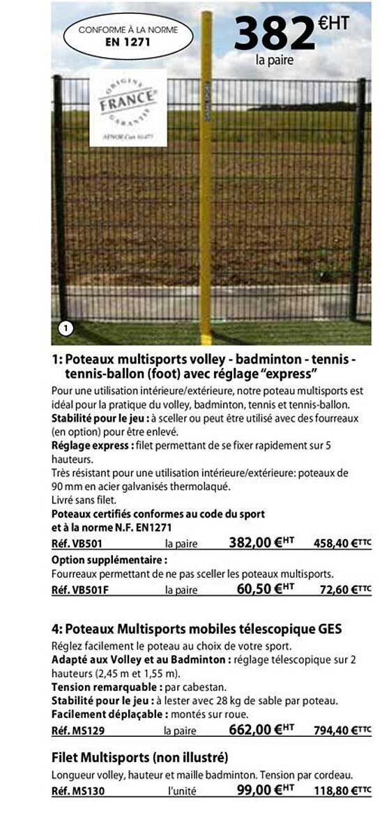 poteaux multisports volley - badminton - tennis - tennis-ballon (foot) avec réglage express ou poteaux multisports mobiles télescopique ges