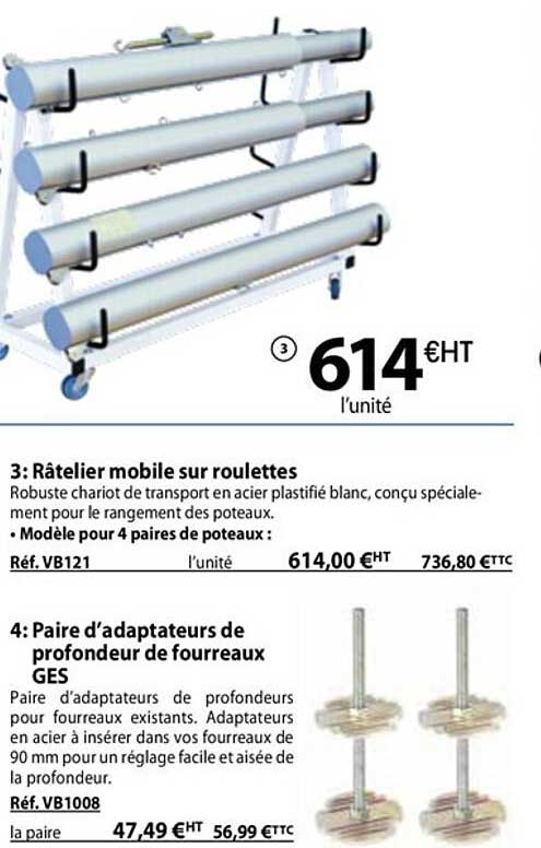 râtelier mobile sur roulettes ou paire d'adaptateurs de profondeur de fourreaux ges