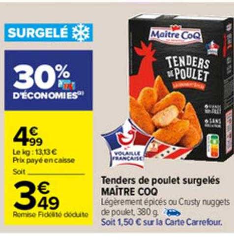 tenders de poulet surgelés maître coq