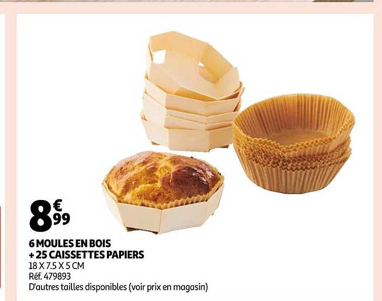 6 moules en bois + 25 caissettes papiers
