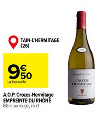 a.o.p. crozes-hermitage empreinte du rhône