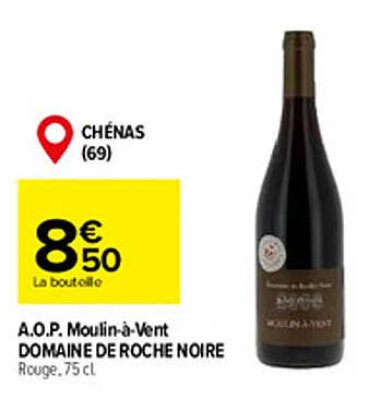 a.o.p. moulin-à-vent domaine de roche noire