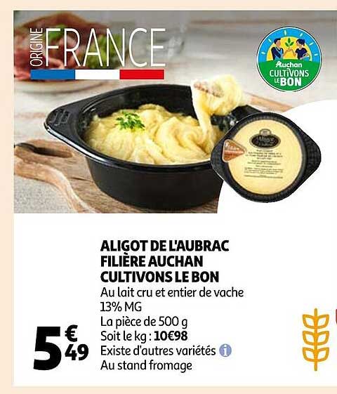 aligot de l'aubrac filière auchan cultivons le bon