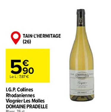 i.g.p. collines rhodaniennes viognier les molles domaine pradelle